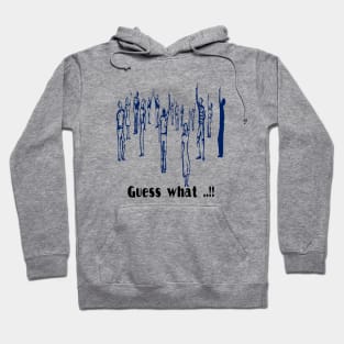 guess what new design t-shirt 2020 Hoodie